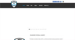 Desktop Screenshot of melbournefootballacademy.com.au